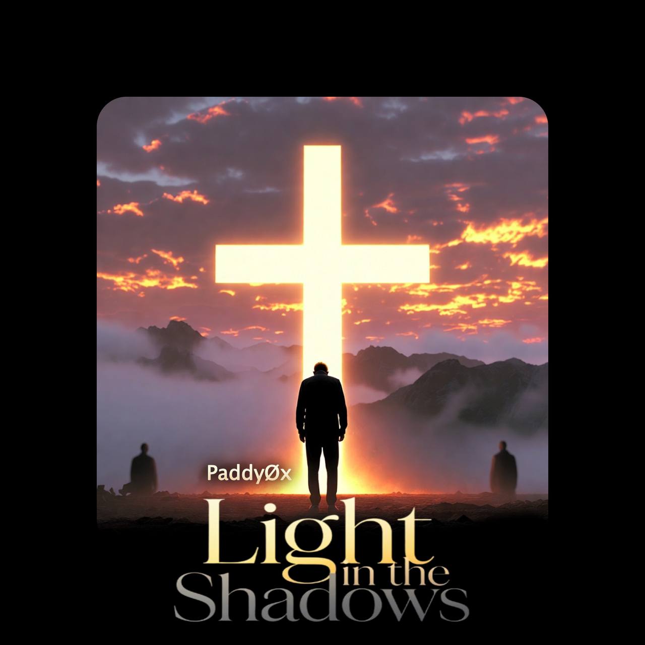 Light in the Shadows
